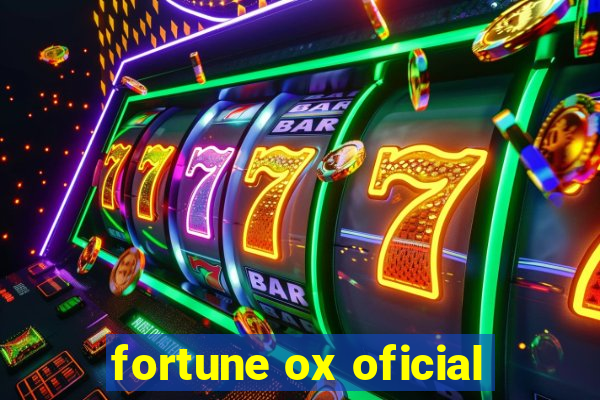 fortune ox oficial